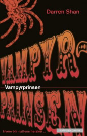 Vampyrprinsen av Darren Shan (Heftet)