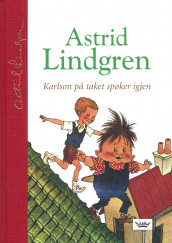 Karlson på taket spøker igjen av Astrid Lindgren (Innbundet)