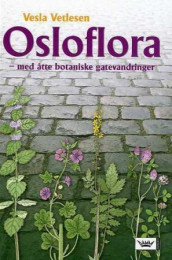 Osloflora av Vesla Vetlesen (Innbundet)