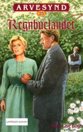 Regnbuelandet av Anne-Lise Boge (Heftet)