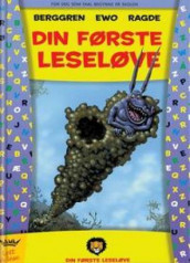 Min første leseløve - Di første leseløve av Arne Berggren, Jon Ewo og Anne B. Ragde (Innbundet)