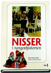 Nisser i norgeshistorien av Frid Ingulstad (Innbundet)