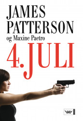 4. juli av Maxine Paetro og James Patterson (Innbundet)