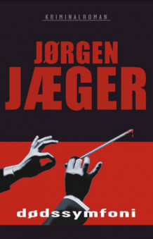 Dødssymfoni av Jørgen Jæger (Innbundet)
