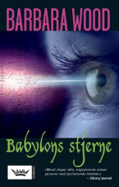 Babylons stjerne av Barbara Wood (Heftet)