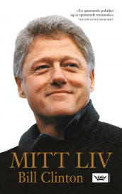 Mitt liv av Bill Clinton (Heftet)