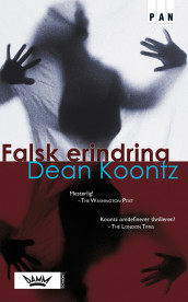 Falsk erindring av Dean R. Koontz (Heftet)