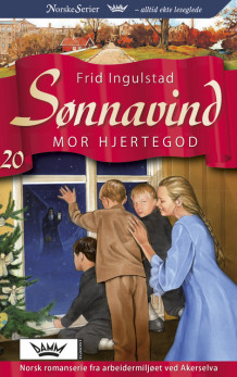 Mor Hjertegod av Frid Ingulstad (Heftet)