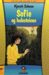 Sofie og hulesteinen av Kjersti Scheen (Innbundet)