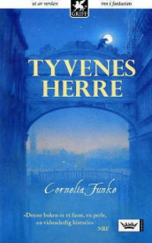 Tyvenes herre av Cornelia Funke (Heftet)