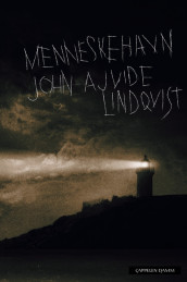 Menneskehavn av John Ajvide Lindqvist (Innbundet)