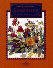 Leseboka for grunnskolen. Bd. 6 av Kåre Kverndokken og Øystein Rosse (Innbundet)
