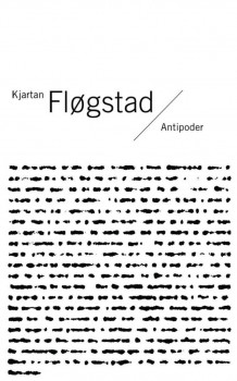 Antipoder av Kjartan Fløgstad (Heftet)