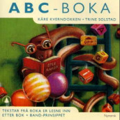ABC-boka av Kåre Kverndokken og Trine Solstad (Lydbok-CD)