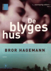 De blyges hus av Bror Hagemann (Heftet)