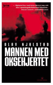 Mannen med oksehjertet av Olav Njølstad (Heftet)