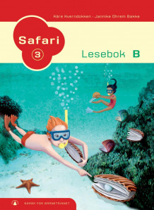 Safari 3 av Kåre Kverndokken og Jannike Ohrem Bakke (Innbundet)