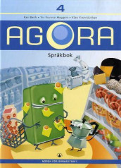 Agora 4 av Kari Bech, Tor Gunnar Heggem og Kåre Kverndokken (Innbundet)
