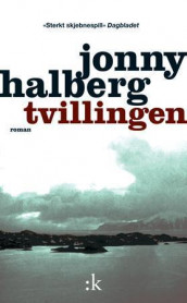 Tvillingen av Jonny Halberg (Heftet)