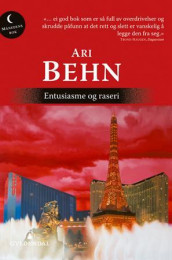 Entusiasme og raseri av Ari Behn (Heftet)