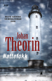 Nattefokk av Johan Theorin (Innbundet)