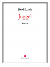 Juggel av Heidi Linde (Ebok)