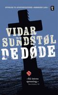 De døde av Vidar Sundstøl (Ebok)