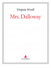 Mrs. Dalloway av Virginia Woolf (Ebok)