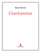 Gravkammer av Kate Mosse (Ebok)