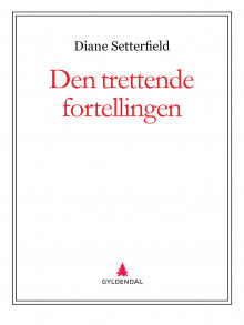 Den trettende fortellingen av Diane Setterfield (Ebok)