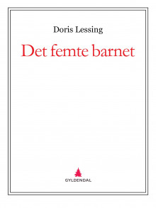Det femte barnet av Doris Lessing (Ebok)