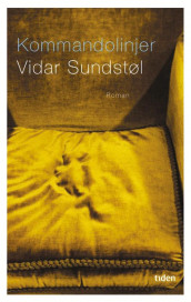 Kommandolinjer av Vidar Sundstøl (Ebok)