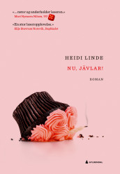 Nu, jävlar! av Heidi Linde (Ebok)