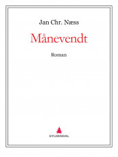 Månevendt av Jan Chr. Næss (Ebok)