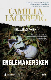 Englemakersken av Camilla Läckberg (Ebok)