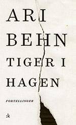 Tiger i hagen av Ari Behn (Ebok)