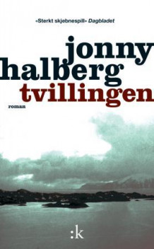Tvillingen av Jonny Halberg (Ebok)