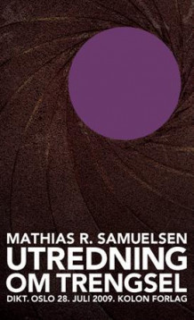 Utredning om trengsel av Mathias R. Samuelsen (Ebok)