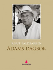 Adams dagbok av Knut Faldbakken (Ebok)