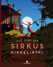 Sirkus Mikkelikski av Alf Prøysen (Innbundet)