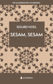Sesam, sesam av Sigurd Hoel (Ebok)