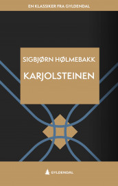 Karjolsteinen av Sigbjørn Hølmebakk (Ebok)