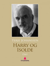 Harry og Isolde av Terje Johanssen (Ebok)