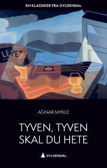 Tyven, tyven skal du hete av Agnar Mykle (Ebok)