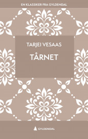 Tårnet av Tarjei Vesaas (Ebok)