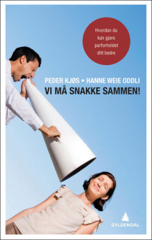 Vi må snakke sammen! av Peder Kjøs og Hanne Weie Oddli (Ebok)
