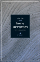 Pasient- og brukerrettighetsloven av Aslak Syse (Ebok)