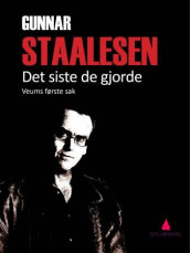 Det siste de gjorde av Gunnar Staalesen (Ebok)