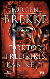 Doktor Fredrikis kabinett av Jørgen Brekke (Ebok)