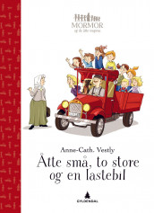 Åtte små, to store og en lastebil av Anne-Cath. Vestly (Ebok)